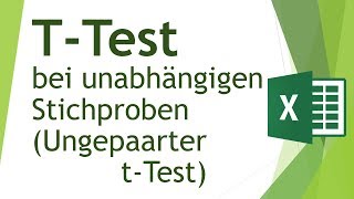 TTest bei unabhängigen Stichproben in Excel durchführen  Daten analysieren in Excel 15 [upl. by Ecyla269]