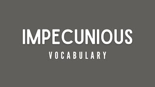 What is the meaning of Impecunious [upl. by Hartley848]