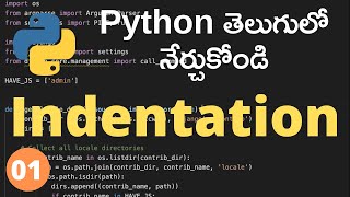 Python indentation explained  Python Programming Language Tutorial in Telugu  Day 01 [upl. by Crandall]