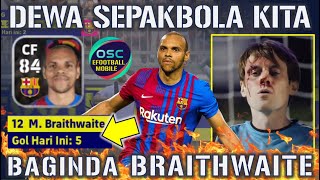 HAHA DEWA SEPAKBOLA LORD BRAITHWAITE BANTAI TANPA AMPUN EFOOTBALL 2022 MOBILE [upl. by Scottie]