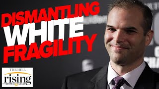 Matt Taibbi DISMANTLES woke corporate race book White Fragility [upl. by Grannias14]