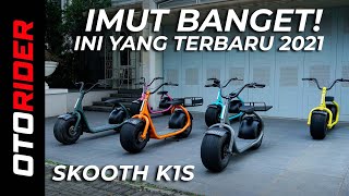 Datang Lagi Skooth K1S 2021 Dapat Fitur Baru  Review dan First Ride  OtoRider [upl. by Yanaton]