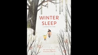 Winter Sleep A Hibernation Story by Sean Taylor and Alex Morss [upl. by Terrie]