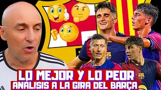 LEWANDOWSKI PAU VICTOR BERNAL RAPHINHA CASADÓLA GIRA DEL BARCELONA LO MEJOR Y LO PEOR [upl. by Haily351]