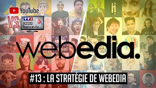 YouTube VS la télé 13  La stratégie de Webedia [upl. by Standley]