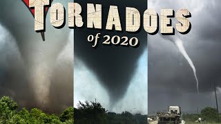 TORNADOES OF 2020  Is it over yet [upl. by Rehposirhc]