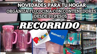 LIQUIDACIONES DE PRICHOS Y WALMART ORGANIZAY DECORA TU HOGAR [upl. by Clementis]