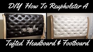 DIY How To Reupholister A Tufted Headboard amp Footboard [upl. by Sikata984]