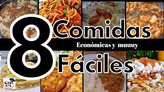 ✅️8 COMIDAS FÁCILES Y ECONÓMICAS QUE TE SACARAN DE APUROS [upl. by Priestley]