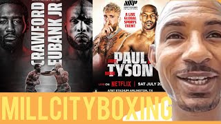 😱 Special Guest Bernie Da Boxer On Crawford Vs Eubank Jr Rumor Tyson Vs Paul ￼ Broner Vs Bill 🥊 [upl. by Einnor]