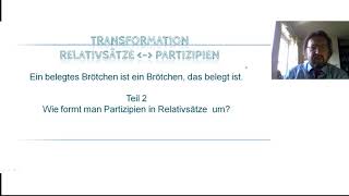 Partizip in Relativsätze umwandeln in 5 Schritten [upl. by Colas]