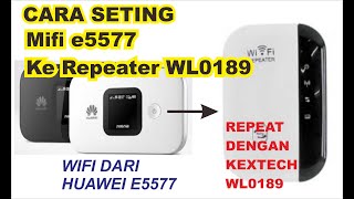 🌐 CARA SETING REPEATER WL0189 DENGAN MIFI E5577 [upl. by Noami]