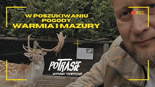 W poszukiwaniu pogody  Warmia i Mazury I relacja z biwaku z Kampermaniakami [upl. by Annaer]