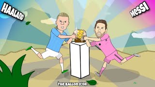 Who will be the winner of the BALLON DOR Messi Haaland  parody cartoon 💥⚽️🏆 [upl. by Ovida]