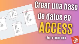 Como crear una base de datos en ACCESS Fácil y desde cero [upl. by Holtorf]