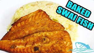 EASY HOW TO BAKE FISH FILLETS IN THE OVEN SWAI FISH [upl. by Selij]