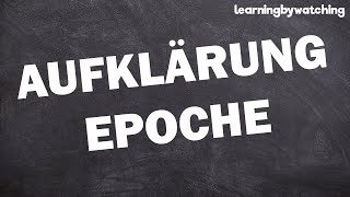 Aufklärung Epoche einfach erklärt [upl. by Barclay]