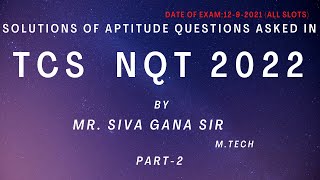 SOLUTIONS OF APTITUDE QUESTIONS ASKED IN TCS NQT 12TH SEP 2021 SLOT 1 PART 2 [upl. by Allicerp]