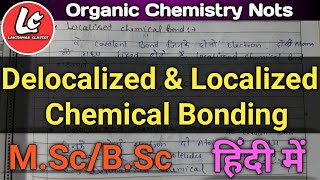 Delocalized amp Localized Chemical Bonding Nots in hindi MScBSc Nots By Lakshman Sir [upl. by Belanger]