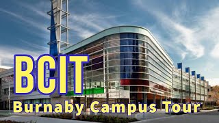 BCIT Campus Tour [upl. by Lorry]