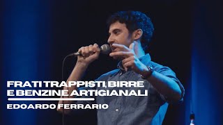 FRATI TRAPPISTI BIRRE E BENZINE ARTIGIANALI da Temi Caldi  Edoardo Ferrario [upl. by Polik]