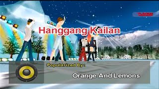 Hanggang Kailan  Orange and Lemons Karaoke [upl. by Zerline]