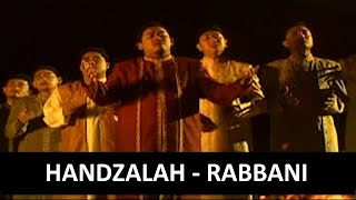 Handzalah  Rabbani Official Music Video [upl. by Lemmy903]