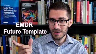 EMDR Future Templates [upl. by Maria]