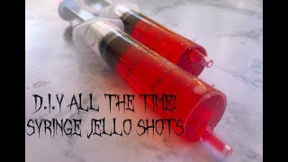 DIY All the Time Syringe Jello Shots [upl. by Lemrahs]