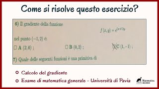 Calcolo del gradiente  Esercizi svolti sulle funzioni a 2 variabili  Matematica Generale [upl. by Baxter]