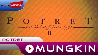 Potret  Mungkin  Official Music Video [upl. by Francisco]