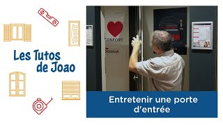 🧰 Les Tutos de Joao 🚪 Entretenir la crémone dune porte dentrée [upl. by Aillimac256]