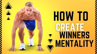 How to create a winners mentality [upl. by Algie]