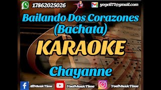 BAILANDO DOS CORAZONES Version Bachata Karaoke Chayanne Tema Original  Coros Y Segunda Voz [upl. by Milissa]