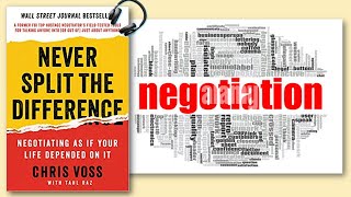 Never Split the Difference Mastering Negotiation Skills  Audiobook Recap [upl. by Kerek]