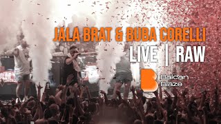 🔥 Jala Brat amp Buba Corelli live RAW  Balcan Blaze 2021  Zrće beach [upl. by Bradly892]