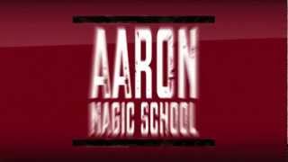 Aaron Magic School  Free Magic Lesson  Learn A Trick [upl. by Arnold]