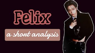 Felix  Short Astrological Analysis  Astrology of Stray Kids [upl. by Pich]