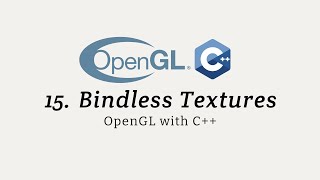 OpenGL with C Bindless Textures [upl. by Elianora]