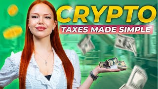 Crypto Taxes Made Simple Avoid Pitfalls and Maximize Returns [upl. by Davida899]