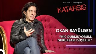 Katarsis Okan Bayülgen “Annem Haklıydı Hayatını Yaşamak İstiyordu Çocukken Ağır Dayaklar Yedim…” [upl. by Malim]