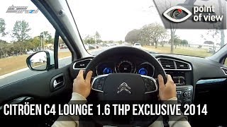 Citröen C4 Lounge THP Exclusive 2014  POV [upl. by Aillicirp]