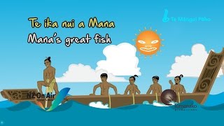 Te ika nui a Mana TE REO MAORI [upl. by Ginger566]