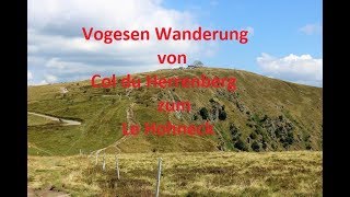 Vogesen Wanderung Col du Herrenberg zum Le Hohneck [upl. by Coughlin]