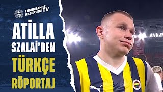 Atilla Szalai quotKupa Fenerbahçede Biz Mutluyuzquot  Fenerbahçe 20 Başakşehir [upl. by Amorete]