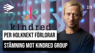 Per Holknekt förlorar stämning mot Kindred Group  Henrik Svensson Ställföreträdare [upl. by Hubble]