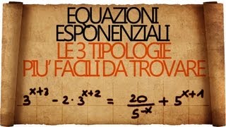 Equazioni Esponenziali  le 3 casistiche più frequenti [upl. by Im]