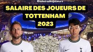 Salaire des joueurs de Tottenham 2023 [upl. by Nayrb]