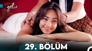 Yeni Gelin 29 Bölüm [upl. by Kallman]