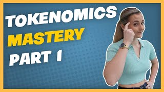 Crypto Tokenomics Complete Master Guide Invest Like a Pro Part 1 [upl. by Ardnama833]